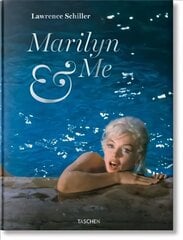 Lawrence Schiller. Marilyn & Me цена и информация | Книги по фотографии | 220.lv