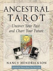 Ancestral Tarot: Uncover Your Past and Chart Your Future cena un informācija | Pašpalīdzības grāmatas | 220.lv