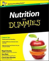 Nutrition For Dummies 2e 2nd UK Edition cena un informācija | Pašpalīdzības grāmatas | 220.lv