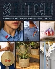 Stitch: Embroidery Makes for Your Home & Wardrobe cena un informācija | Grāmatas par veselīgu dzīvesveidu un uzturu | 220.lv