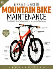 Zinn & the Art of Mountain Bike Maintenance: The World's Best-Selling Guide to Mountain Bike Repair 6th edition cena un informācija | Grāmatas par veselīgu dzīvesveidu un uzturu | 220.lv