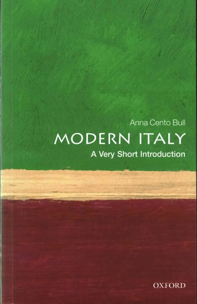 Modern Italy: A Very Short Introduction cena un informācija | Vēstures grāmatas | 220.lv