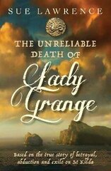 Unreliable Death of Lady Grange цена и информация | Фантастика, фэнтези | 220.lv