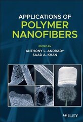 Applications of Polymer Nanofibers cena un informācija | Izglītojošas grāmatas | 220.lv