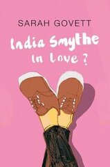 India Smythe In Love? cena un informācija | Grāmatas pusaudžiem un jauniešiem | 220.lv