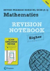 Pearson REVISE Edexcel GCSE (9-1) Maths Higher Revision Notebook: for home learning, 2022 and 2023 assessments and exams Student edition цена и информация | Книги для подростков  | 220.lv