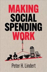 Making Social Spending Work cena un informācija | Ekonomikas grāmatas | 220.lv