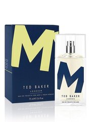 Туалетная вода для мужчин Ted Baker London M, 75 мл цена и информация | Мужские духи | 220.lv