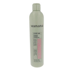 Šampūns Mananã Love Hue 300 ml cena un informācija | Šampūni | 220.lv