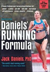 Daniels' Running Formula Fourth Edition cena un informācija | Grāmatas par veselīgu dzīvesveidu un uzturu | 220.lv