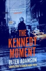 Kennedy Moment цена и информация | Фантастика, фэнтези | 220.lv