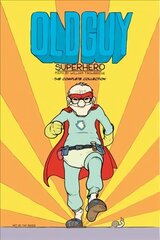 Old Guy: Superhero: Superhero 2nd ed. cena un informācija | Fantāzija, fantastikas grāmatas | 220.lv