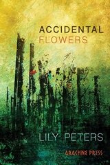 Accidental Flowers 2021 цена и информация | Фантастика, фэнтези | 220.lv