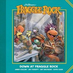 Jim Henson's Fraggle Rock: Down at Fraggle Rock цена и информация | Фантастика, фэнтези | 220.lv