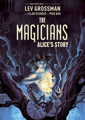 Magicians: Alice's Story цена и информация | Фантастика, фэнтези | 220.lv