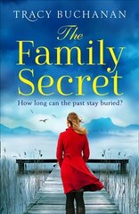 Family Secret: A Gripping Emotional Page Turner with a Breathtaking Twist cena un informācija | Fantāzija, fantastikas grāmatas | 220.lv