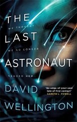 Last Astronaut: Shortlisted for the Arthur C. Clarke Award cena un informācija | Fantāzija, fantastikas grāmatas | 220.lv