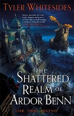 Shattered Realm of Ardor Benn: Kingdom of Grit, Book Two cena un informācija | Fantāzija, fantastikas grāmatas | 220.lv