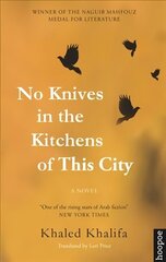 No Knives in the Kitchens of This City: A Novel cena un informācija | Fantāzija, fantastikas grāmatas | 220.lv