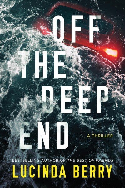 Off the Deep End: A Thriller cena un informācija | Fantāzija, fantastikas grāmatas | 220.lv