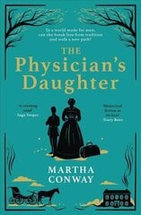 Physician's Daughter: The perfect captivating historical read cena un informācija | Fantāzija, fantastikas grāmatas | 220.lv