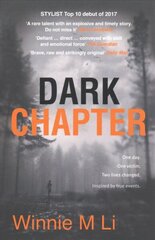 Dark Chapter: Hard-hitting crime fiction based on a true story cena un informācija | Fantāzija, fantastikas grāmatas | 220.lv