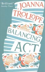 Balancing Act: an absorbing and authentic novel from one of Britain's most popular authors cena un informācija | Fantāzija, fantastikas grāmatas | 220.lv