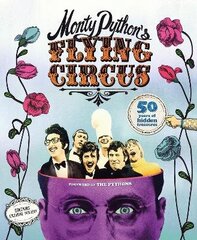 Monty Python's Flying Circus: 50 Years of Hidden Treasures цена и информация | Фантастика, фэнтези | 220.lv