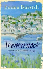 Tremarnock: Starting Over in Cornwall цена и информация | Фантастика, фэнтези | 220.lv