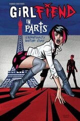 Girlfiend In Paris: A Bloodthirsty Bedtime Story cena un informācija | Fantāzija, fantastikas grāmatas | 220.lv