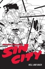 Frank Miller's Sin City Volume 7: Hell And Back (fourth Edit cena un informācija | Fantāzija, fantastikas grāmatas | 220.lv