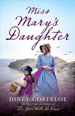 Miss Mary's Daughter cena un informācija | Fantāzija, fantastikas grāmatas | 220.lv