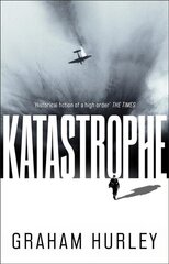 Katastrophe: A gripping World War II thriller цена и информация | Фантастика, фэнтези | 220.lv