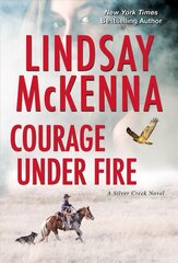 Courage Under Fire: A Riveting Novel of Romantic Suspense цена и информация | Фантастика, фэнтези | 220.lv