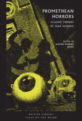 Promethean Horrors: Classic Tales of Mad Science cena un informācija | Fantāzija, fantastikas grāmatas | 220.lv