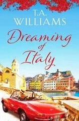 Dreaming of Italy: A stunning and heartwarming holiday romance cena un informācija | Fantāzija, fantastikas grāmatas | 220.lv