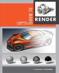 How to Render: The Fundamentals of Light, Shadow and Reflectivity цена и информация | Фантастика, фэнтези | 220.lv