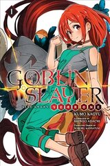 Goblin Slayer Side Story: Year One, Vol. 1 (light novel) cena un informācija | Fantāzija, fantastikas grāmatas | 220.lv