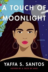 Touch of Moonlight: A Novel cena un informācija | Fantāzija, fantastikas grāmatas | 220.lv