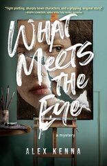 What Meets The Eye: A Novel cena un informācija | Fantāzija, fantastikas grāmatas | 220.lv