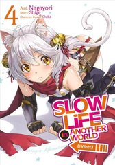 Slow Life In Another World (I Wish!) (Manga) Vol. 4 cena un informācija | Fantāzija, fantastikas grāmatas | 220.lv