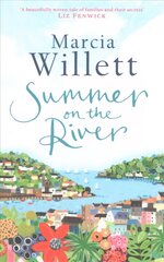 Summer On The River: A captivating feel-good read about family secrets set in the West Country cena un informācija | Fantāzija, fantastikas grāmatas | 220.lv