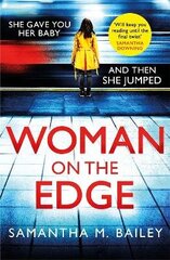 Woman on the Edge: A gripping suspense thriller with a twist you won't see coming цена и информация | Фантастика, фэнтези | 220.lv