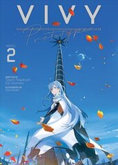 Vivy Prototype (Light Novel) Vol. 2 cena un informācija | Fantāzija, fantastikas grāmatas | 220.lv