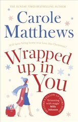 Wrapped Up In You: Curl up with a heartwarming festive favourite at Christmas цена и информация | Фантастика, фэнтези | 220.lv