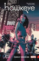 Hawkeye: Kate Bishop Vol. 3 - Family Reunion цена и информация | Фантастика, фэнтези | 220.lv