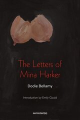 Letters of Mina Harker цена и информация | Фантастика, фэнтези | 220.lv