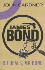 No Deals, Mr. Bond: A James Bond thriller cena un informācija | Fantāzija, fantastikas grāmatas | 220.lv