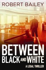 Between Black and White цена и информация | Фантастика, фэнтези | 220.lv