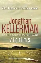 Victims (Alex Delaware series, Book 27): An unforgettable, macabre psychological thriller Digital original cena un informācija | Fantāzija, fantastikas grāmatas | 220.lv